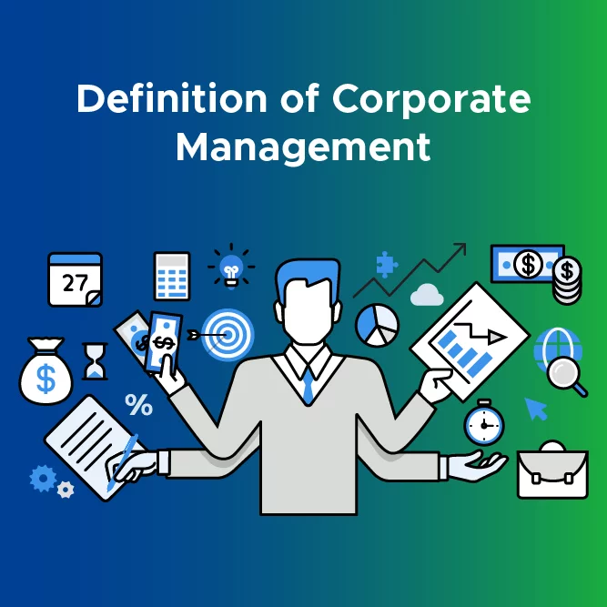Definition of Corporate Management