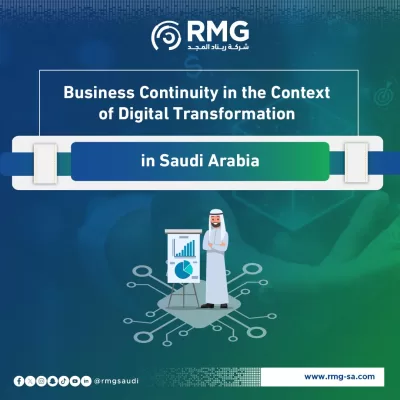 Business Continuity in the Context of Digital Transformation Measurement in Saudi Arabia