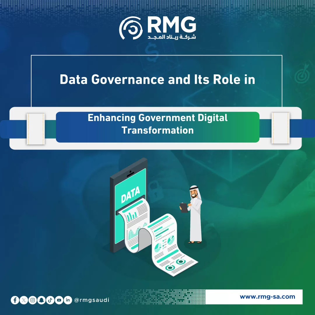 Data Governance and Its Role in Enhancing Government Digital Transformation4
