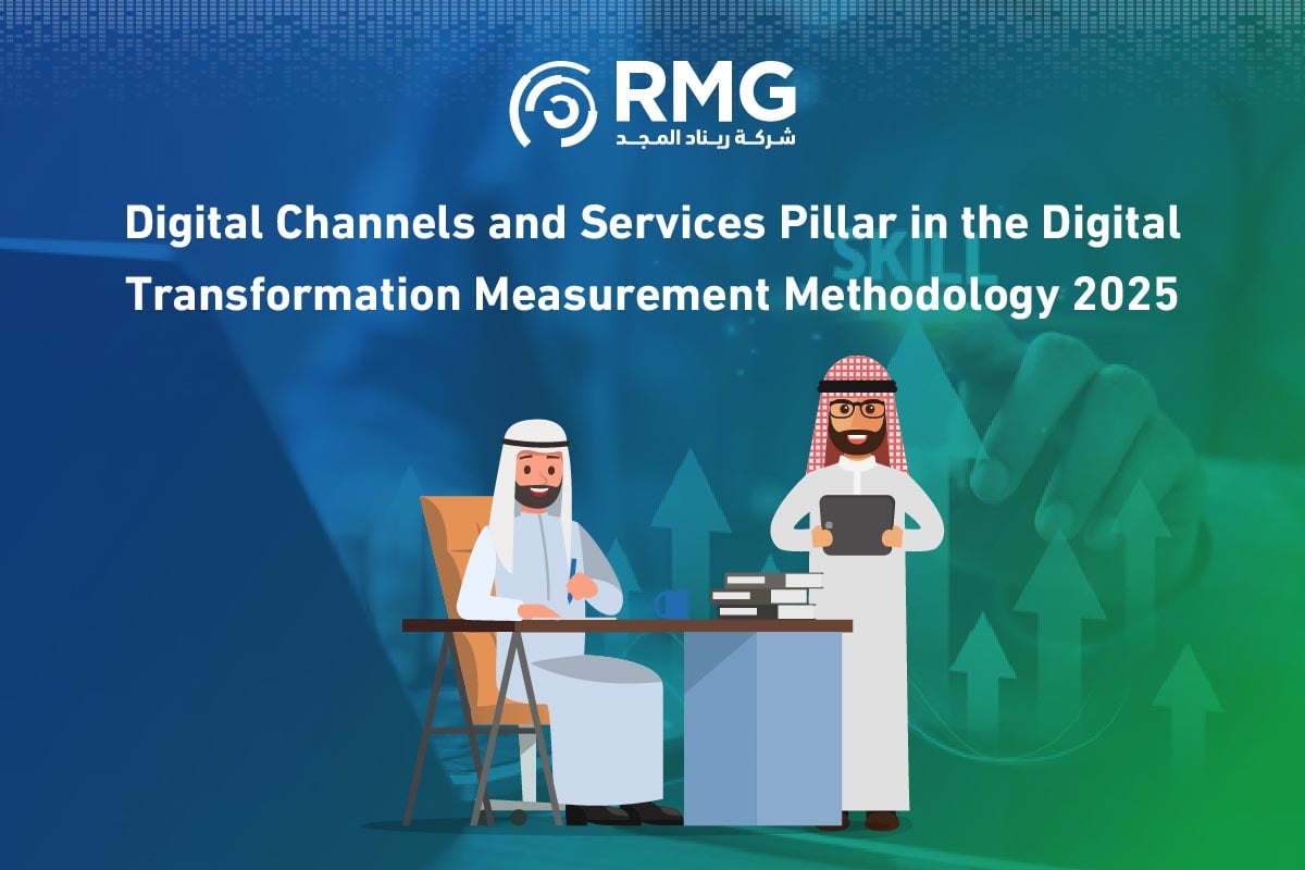 Digital Channels and Services: A Core Pillar in the Digital Transformation Measurement Methodology 2025 3 Digital Channels and Services3