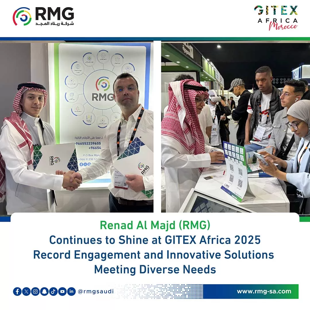 Renad Al Majd (RMG) Continues to Shine at GITEX Africa 2025: Record Engagement and Innovative Solutions Meeting Diverse Needs
