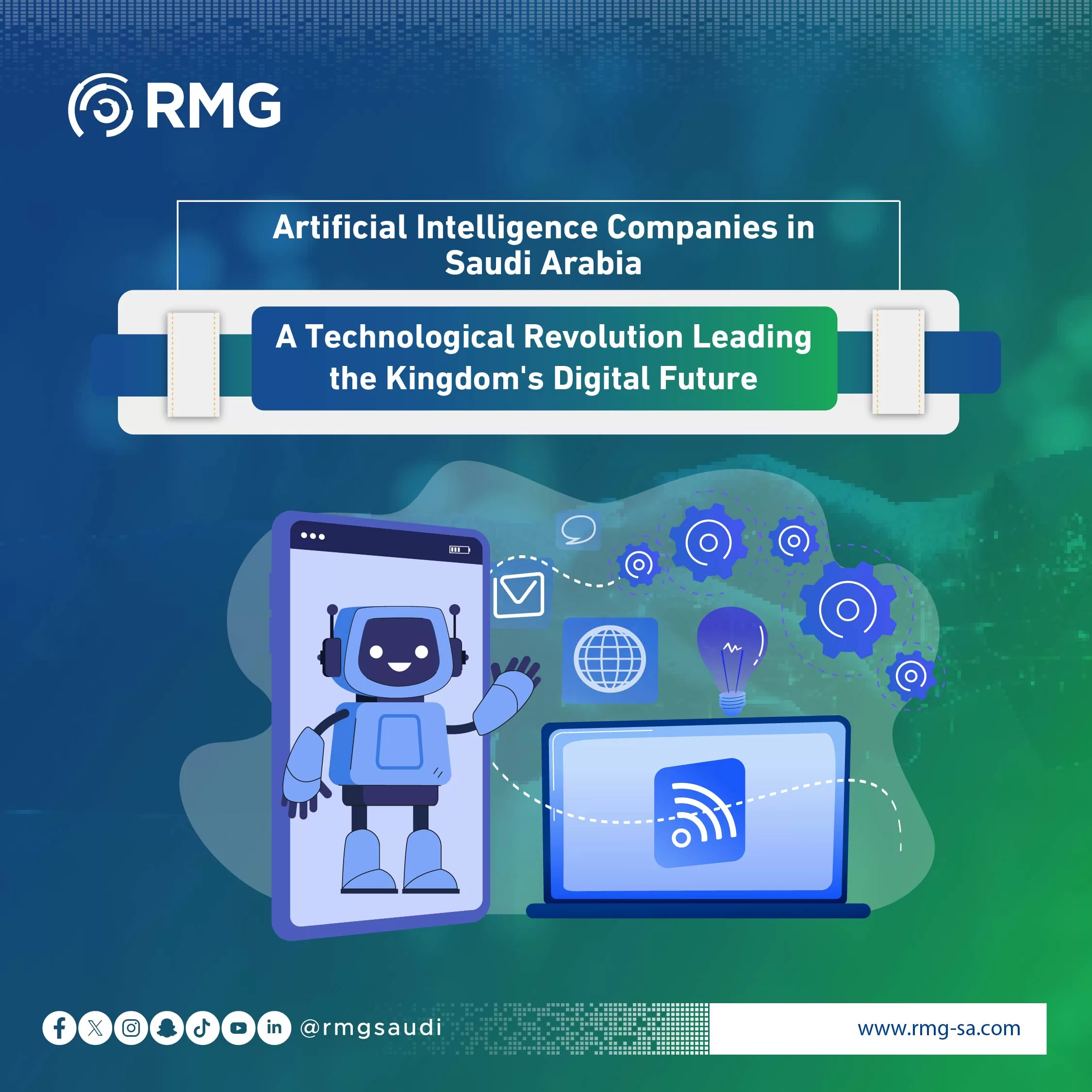 Artificial Intelligence Companies in Saudi Arabia: A Technological Revolution Leading the Kingdom's Digital Future