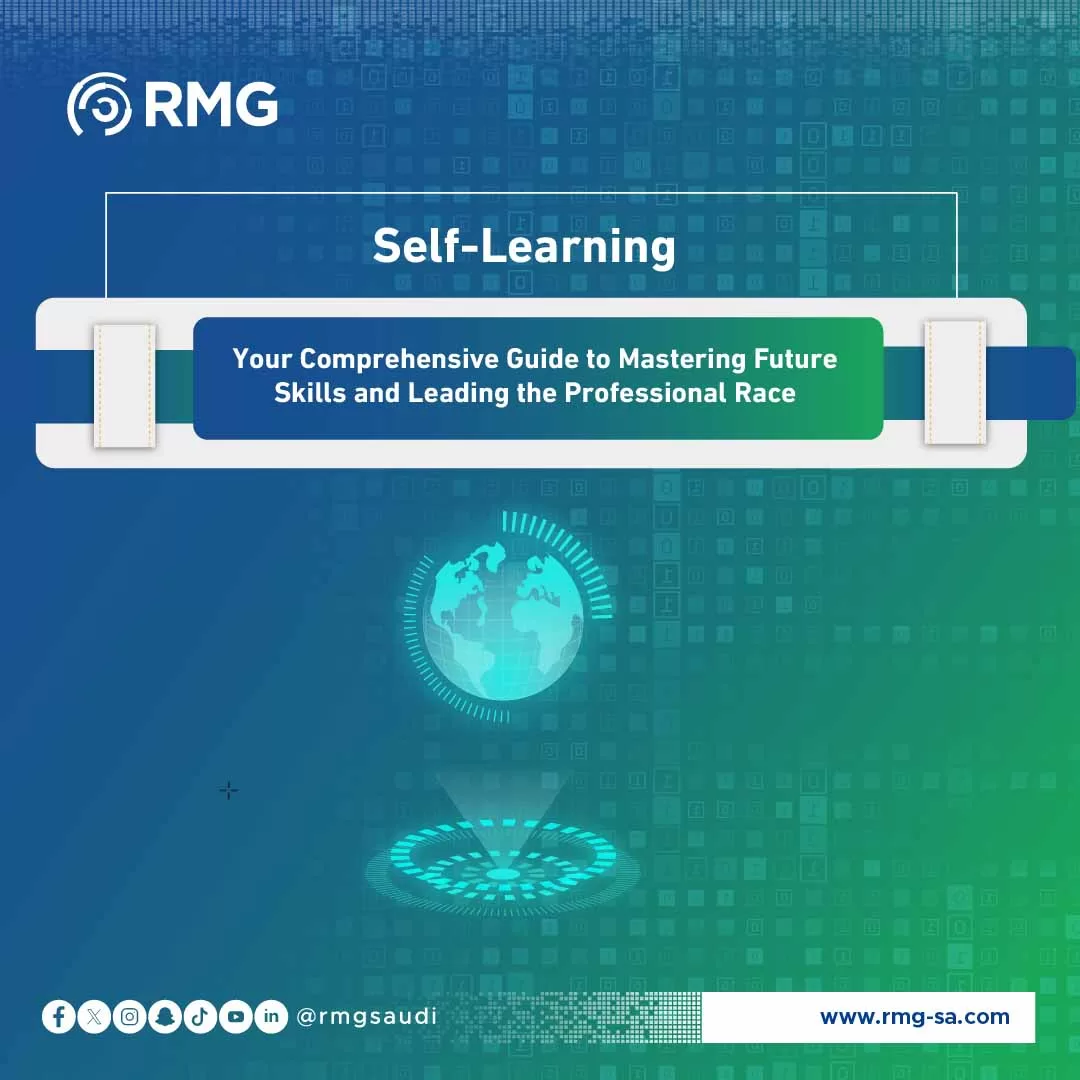 Self-Learning: Your Comprehensive Guide to Mastering Future Skills and Leading the Professional Race