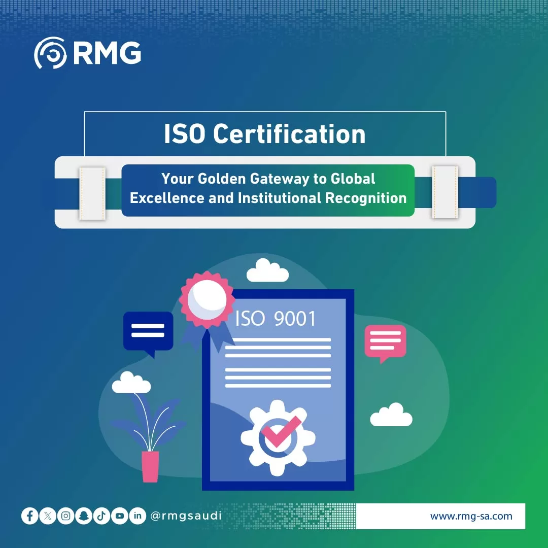 ISO Certification: Your Golden Gateway to Global Excellence and Institutional Recognition