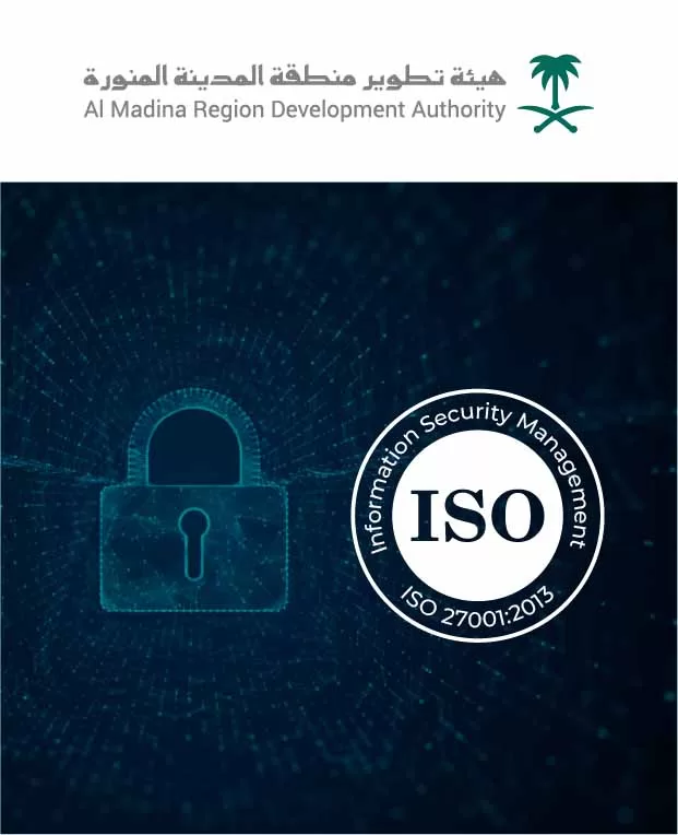 19 تطبيق اجراءات الأيزو القياسية للمعايير ISO27001 2013 ISO2000 1 2018 في هيئة تطوير المدينة المنورة 100