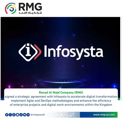 Renad Al-Majd Company (RMG) Enters into a Strategic Partnership with Global Firm Infosysta to Set New Standards in Digital Transformation and Project Management in the Kingdom
