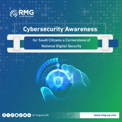 Why is Cybersecurity Awareness for Saudi Citizens a Cornerstone of National Digital Security (1)
